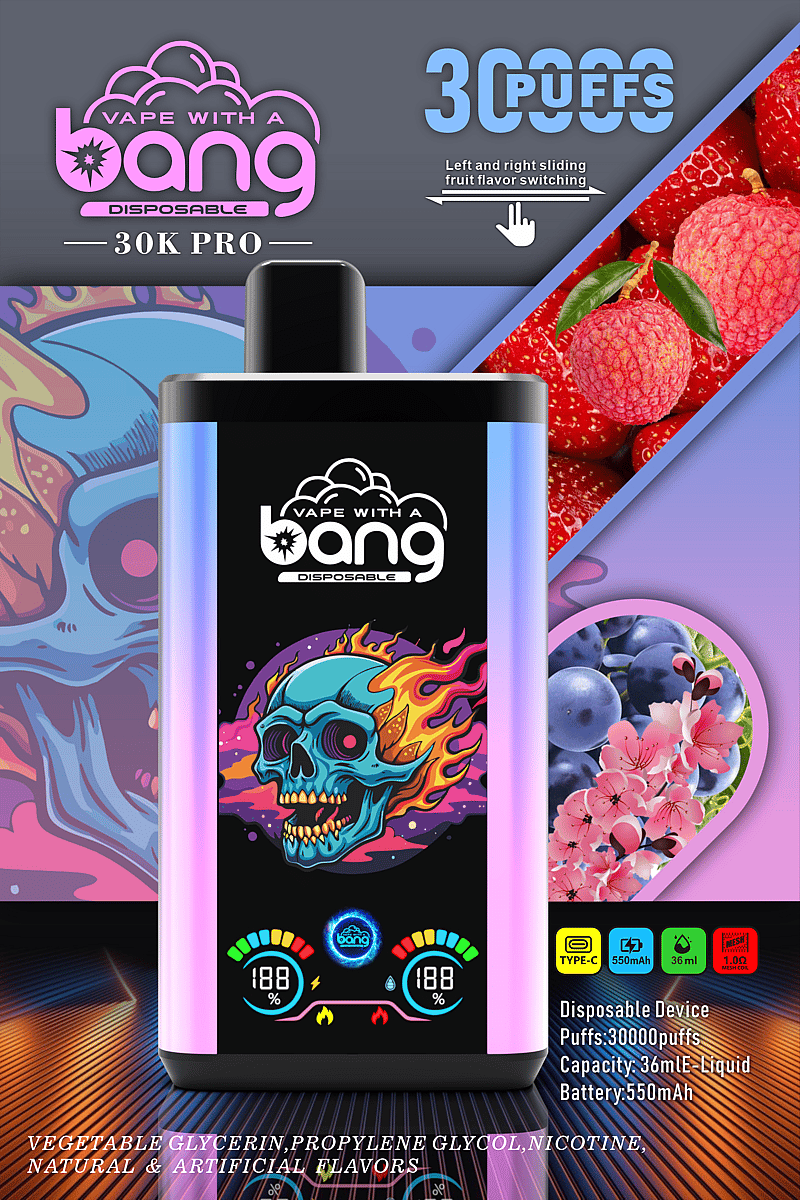 Vape with a Bang 30K Pro disposable vape device advertisement featuring 30,000 puffs, 36mL e-liquid capacity, and 550mAh battery. Image includes fruity flavors, a colorful vape design with a flaming skull, and product details.