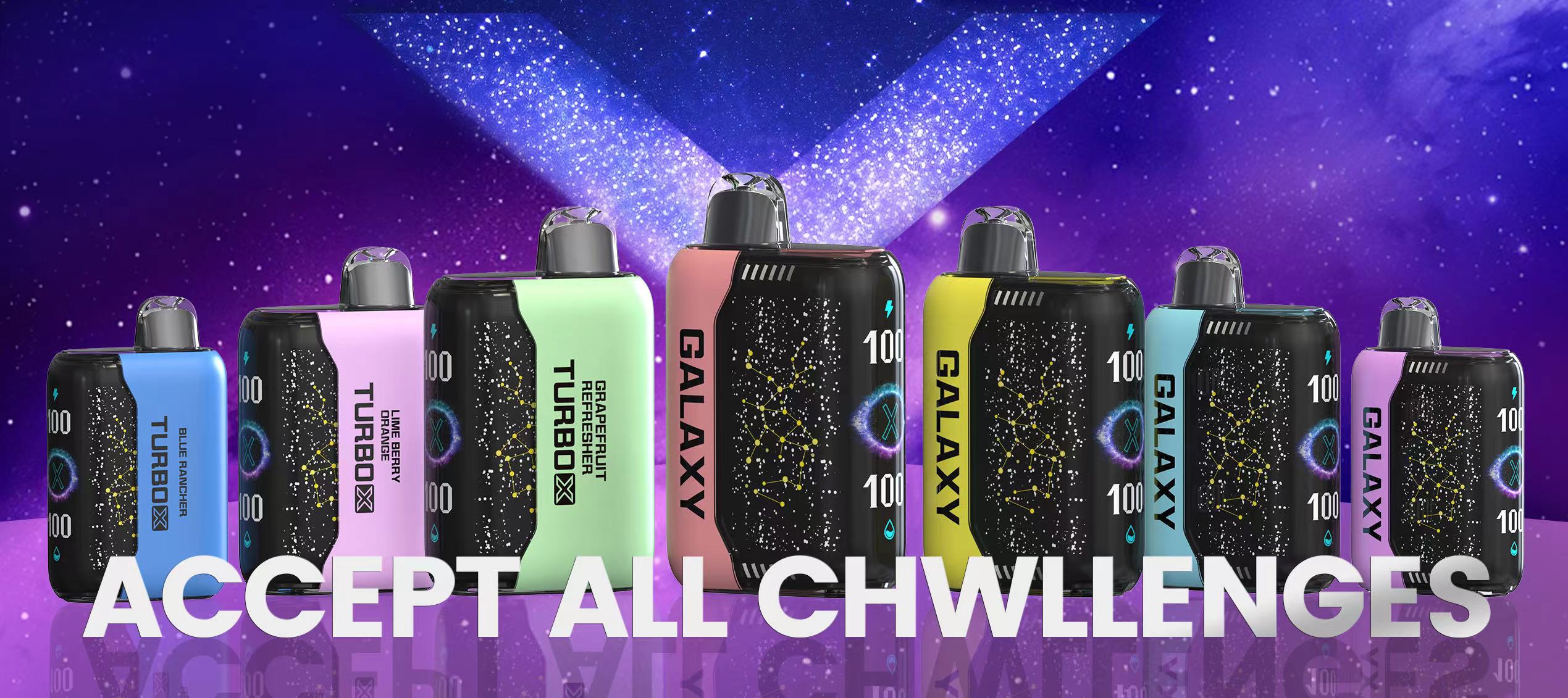 A variety of colorful vape devices with the branding "GALAXY" and "TURBOX" are displayed against a cosmic background with the text "ACCEPT ALL CHWLLENGES" below them.